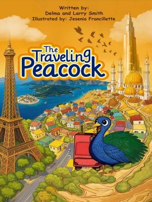 cover image of The Traveling Peacock